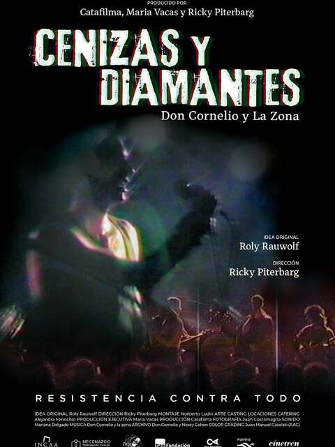 Cenizas y diamantes, la película de Don Cornelio y La Zona