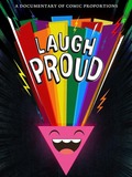 Laugh Proud