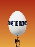 Doubting Thomas