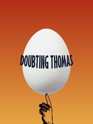 Doubting Thomas