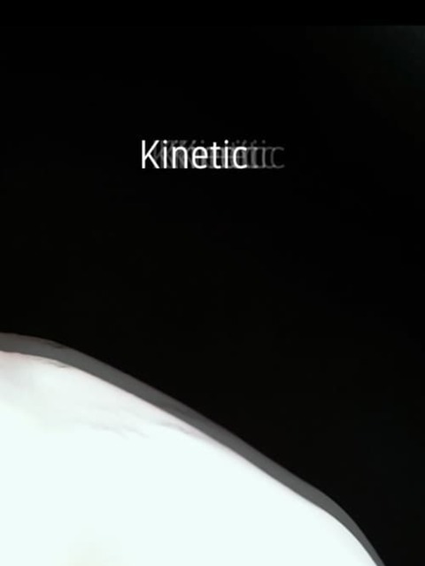 Kinetic