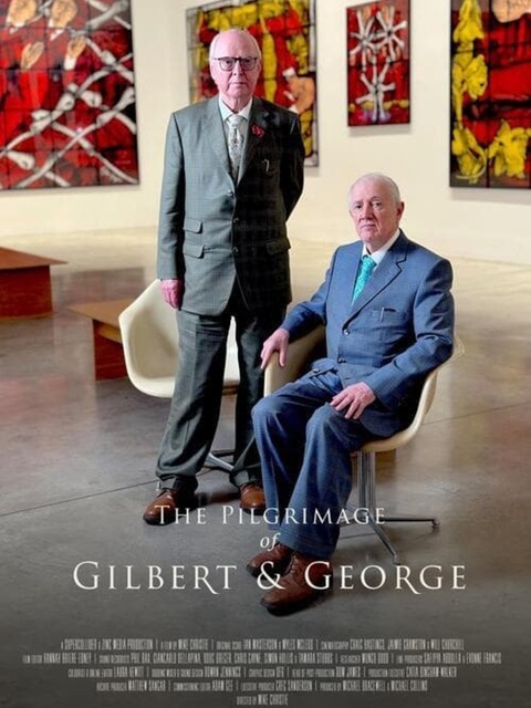 The Pilgrimage of Gilbert & George