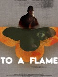 To A Flame