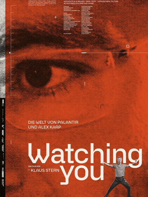 Watching You - Die Welt von Palantir und Alex Karp