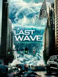 The Last Wave : La submersion finale