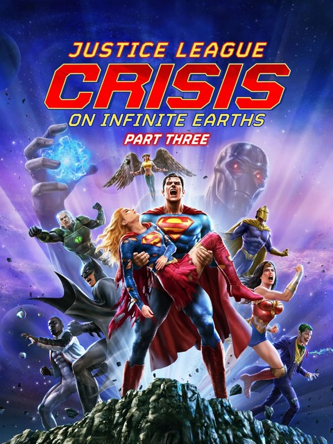 Justice League: Crisis on Infinite Earths Part Three