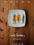 Toast Soldiers