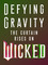 Defying Gravity: The Curtain Rises on Wicked