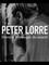 Peter Lorre : Derrière le masque du maudit