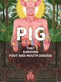 Pig That Survived Foot-and-Mouth Disease