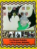 Busted Babies