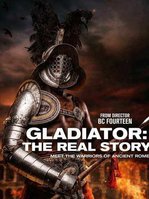 Gladiator: The Real Story