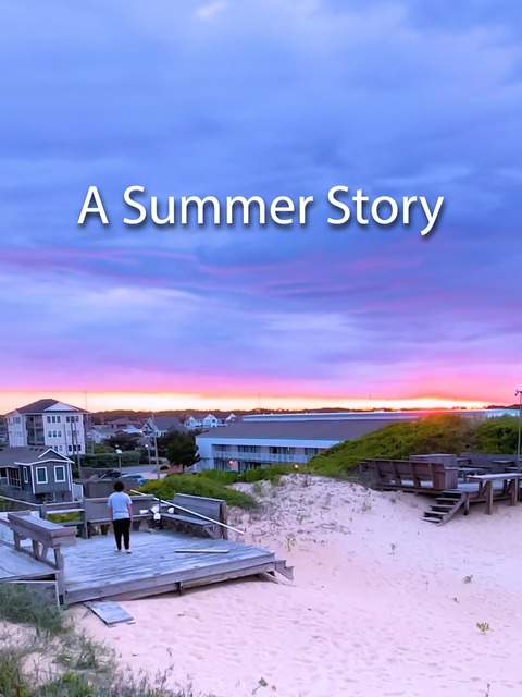 A Summer Story