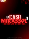 LE CASO MIRASSOL 3: A Revolta Mirassol