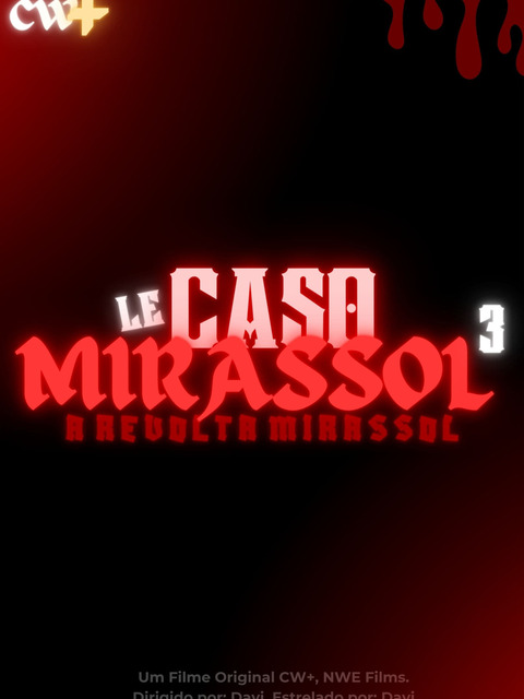 LE CASO MIRASSOL 3: A Revolta Mirassol