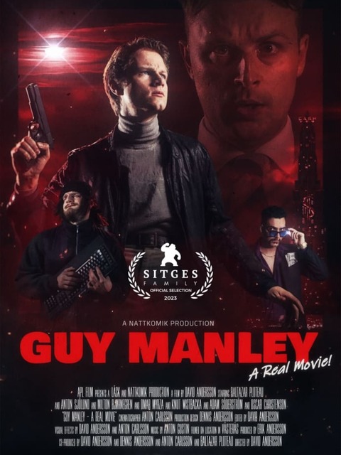 Guy Manley - A Real Movie