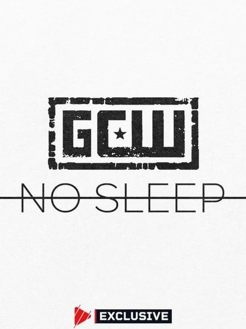 GCW No Sleep 2024