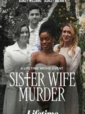 Sister Wife Murder