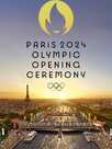 Cérémonie d'ouverture des Jeux Olympiques de Paris 2024