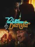 Dion & Denver