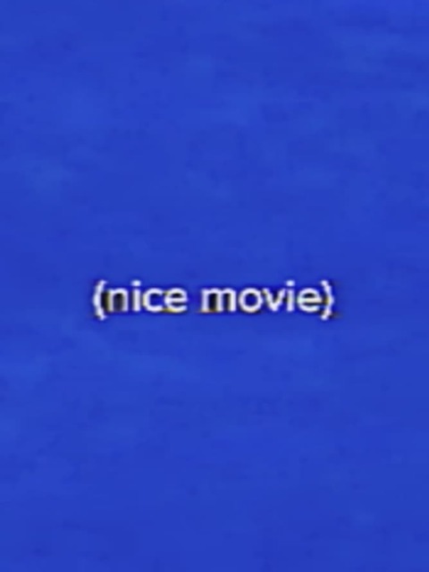 (nice movie)