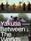 Yakutia — Between The Worlds