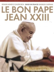 Le bon pape Jean XXIII, le pape du peuple