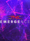 TNA Emergence 2024