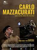 Carlo Mazzacurati - Una certa idea di cinema