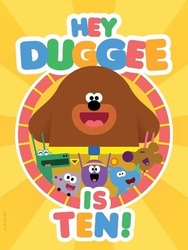 Hey Duggee Is 10!