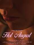 Hot August