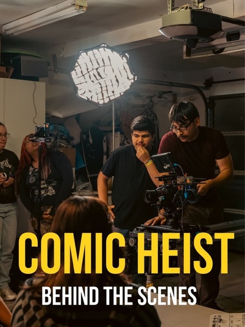 The Making of Comic Heist