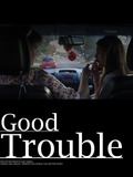 Good Trouble