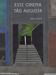 Este Cinema Tão Augusta