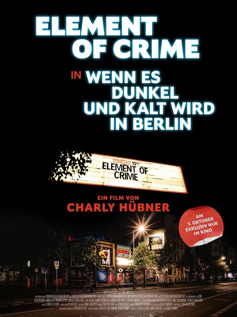 Element of Crime in Wenn es dunkel und kalt wird in Berlin