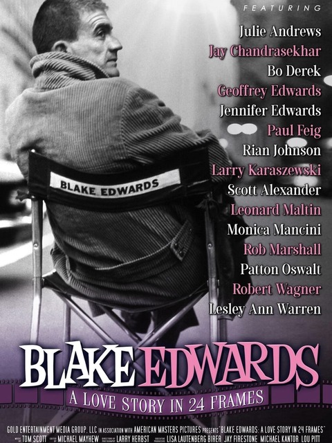 Blake Edwards: A Love Story in 24 Frames