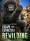 Escape from Extinction Rewilding