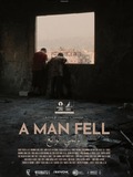 A Man Fell