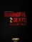 Wrongful Death 2: Bloodlines