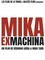 Mika Ex Machina