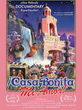 ¡Casa Bonita Mi Amor!