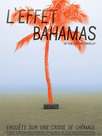 L'Effet Bahamas