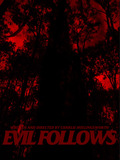 Evil follows