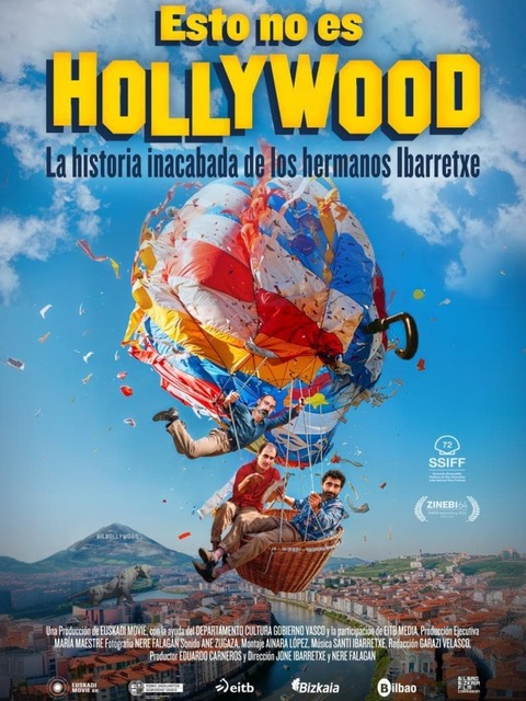 Esto no es Hollywood (La historia inacabada de los hermanos Ibarretxe)