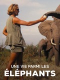 Une vie parmi les éléphants