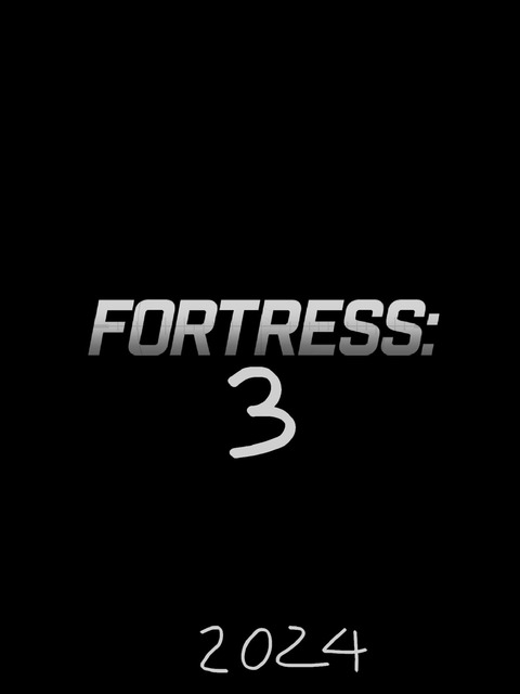 Fortress 3