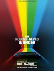 The Rubber-Keyed Wonder - 40 Years of the ZX Spectrum