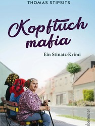 Kopftuchmafia: Ein Stinatz-Krimi