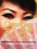 Chinatown Cha-cha