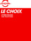 Le choix